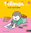 T'Choupi a la varicelle