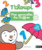 T'choupi : mes gommettes - les chiffres - dès 3 ans