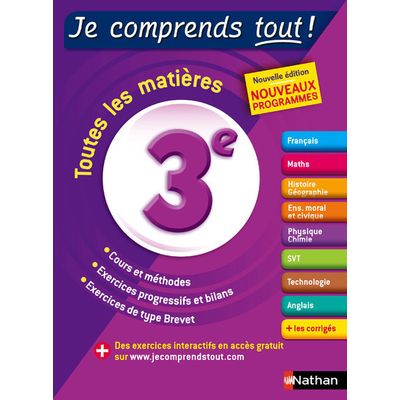 9782091894812-Je comprends tout - 3ème - Réviser toutes les matières pour réussir son année de 3e et son Brevet --0
